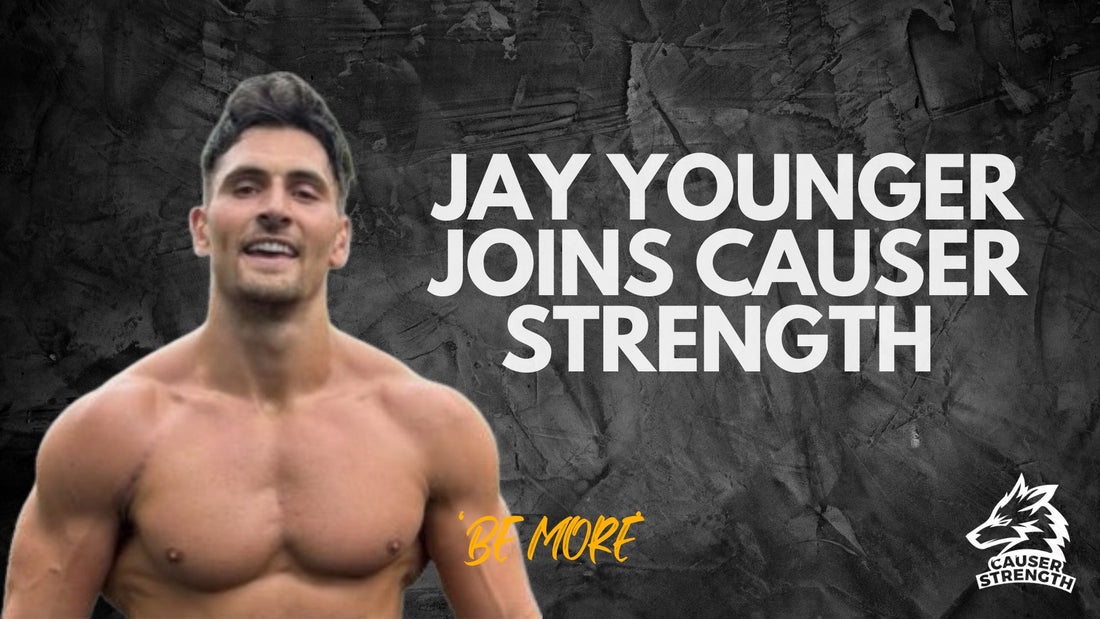 Jay Younger - Joins Causer Strength